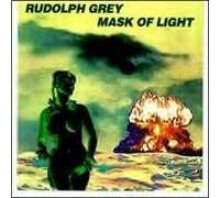 Grey, Rudolph - Mask of Light