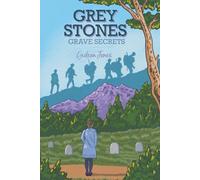 GREY STONES: GRAVE SECRETS