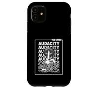 Grey The Utter Audacity Monochrome Color Graphic Case for iPhone 11