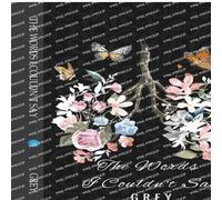 Grey The Words I Couldn't Say Paperback Book Grey Multicolor