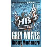 (Grey Wolves) By Robert Muchamore (Author) Paperback on (May , 2011)