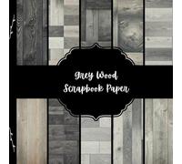 Grey Wood Scrapbook Paper, Vintage Junk Journal Paper, Abstract Decorative Paper, DIY Projects, Origami, Collage Sheets, Decoupage, 10 Designs, Double Sided