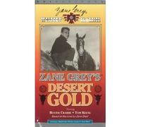 Grey, Zane - Zane Grey's Desert Gold [VHS]