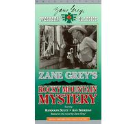 Grey, Zane - Zane Grey's Rocky Mountain Mystery [VHS]