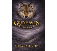 GREYHAVEN: The Retreat: 1