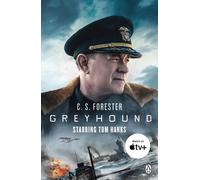Greyhound: Discover the gripping naval thriller behind the major motion picture