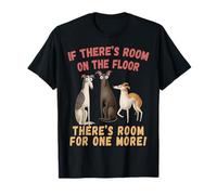 Greyhound If Theres Room On The Floor Sighthound Apparel T-Shirt