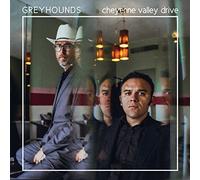 Greyhounds - Cheyenne Valley Drive (Coloured Vinyl) [VINYL]