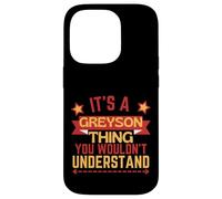 Greyson Name Funny Gift For Greyson Case for iPhone 14 Pro