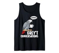 Grey't Conversations African Grey Parrot Pun Funny Tank Top