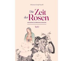 Grgl-Stachl - Die Zeit der Rosen - Teil 2 und die Kunst ein Motorrad - X555z