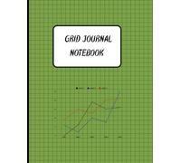 Grid Journal NoteBook: Organize Data, Charts & Creative Ideas with Ease, Premium Graph Pages for Calculations, Plans & Designs, 4x4 (4 squares per inch), 120 pages, 8.5"x 11" size