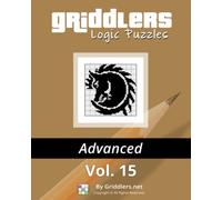 Griddlers Logic Puzzles Advanced Vol. 15