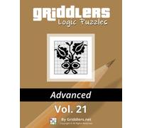Griddlers Logic Puzzles Advanced Vol. 21