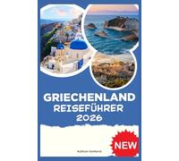 GRIECHENLAND REISEFÜHRER 2026