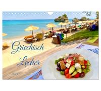 Griechisch Lecker (Wandkalender 2026 DIN A4 quer), CALVENDO Monatskalender: Die Klassiker der griechischen Küche - ein Appetitanreger