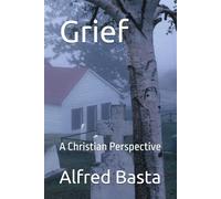 Grief: A Christian Perspective