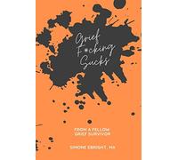 Grief F*cking Sucks: A prompted journal for processing grief: A prompted journal for processing various forms of grief.