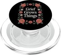 Grief Grows Things Supportive Healing Garden PopSockets PopGrip for MagSafe