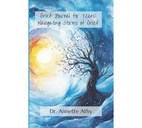 Grief Journal for Teens: Navigating Storms of Grief