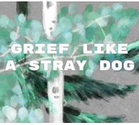 Grief like a stray dog PC Steam CD Key