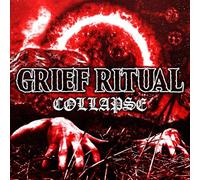 Grief Ritual - Collapse [VINYL]