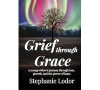 Grief through Grace