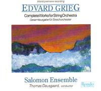 Grieg: Complete Works for String Orchestra