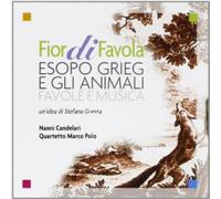 Grieg Esopo E Gli Animali - Fiordifavola