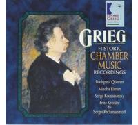Grieg: Historic Chamber Music Recordings