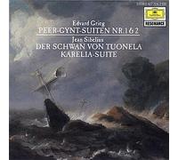 Grieg: Peer Gynt; Suite No. 2 op. 55 / Sibelius: Karelia-Suite op. 11; Der Schwan von Tuonela op. 22 No. 2