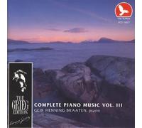Grieg - Piano Works, Vol. 3 [Audio CD] Edvard Grieg; Geir Henning Braaten