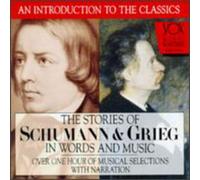 Grieg & Schumann - Their Story & Music [New CD]