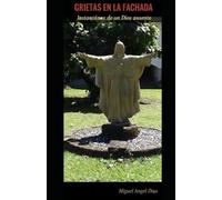 Grietas en la Fachada: Instanténeas de un Dios Ausente (Versos Inversos)