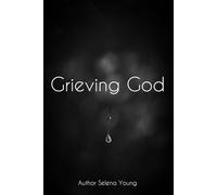 Grieving God