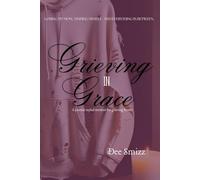 Grieving In Grace
