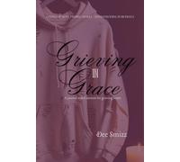 Grieving In Grace