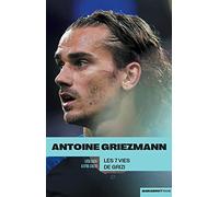 Griezmann : Les 7 vies de Grizi: 31582