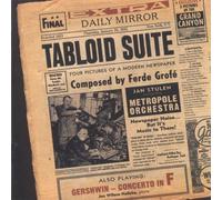 Grife - Grofe: Tabloid Suite; Grand Canyon Suite