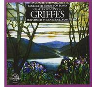 Griffes: Collected Works for Piano