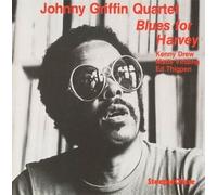 Griffin,Johnny - Blues for Harvey+1