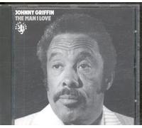 Griffin Johnny - The Man I Love