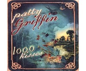 Griffin, Patty - 1000 Kisses