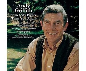 Griffith, Andy - Somebody Bigger Than You & I
