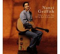 Griffith, Nanci - Other Voices, Too: (A Trip Back To Bountiful)