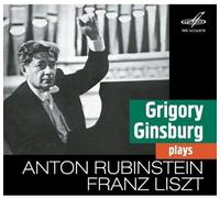 Grigory Ginsburg - GRIGORY GINSBURG PLAYS LISZT & RUBINSTEIN