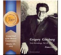 Grigory Ginzburg - Ginzburg Grigory Live Recordings. Vol. Ii. Cd1 - Franz Liszt (UK Import)