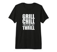 Grill Chill Labor Day Thrill Premium T-Shirt