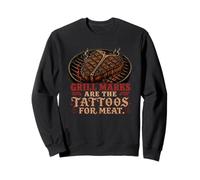 Grill Marks Are the Tattoos for Meat Funny Steak Lovers Art Sweatshirt