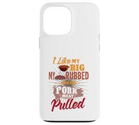 Grill Masters Pulled Pork King Backyard Barbecue Life BBQ Case for iPhone 13 Pro Max